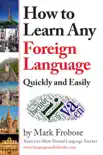 How to Learn Any Foreign Language Quickly and Easily synopsis, comments