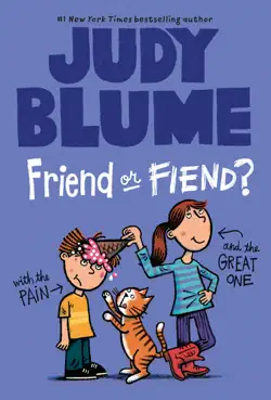 friend or fiend? with the pain and the great one book cover image