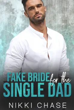 fake bride for the single dad book cover image