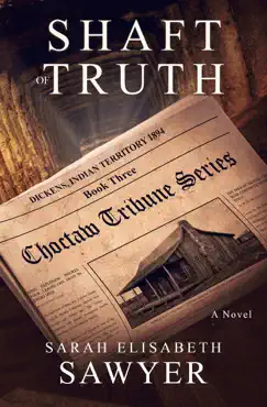 shaft of truth (choctaw tribune series, book 3) book cover image