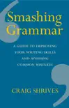 Smashing Grammar synopsis, comments