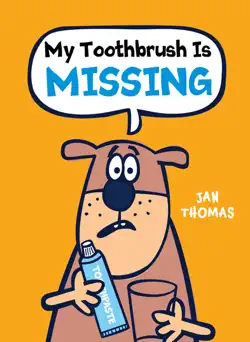 my toothbrush is missing book cover image