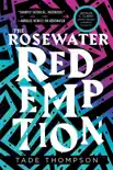 The Rosewater Redemption book summary, reviews and download