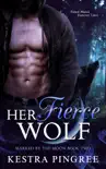 Her Fierce Wolf synopsis, comments
