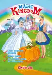 Magic Kingdom. Cinderella synopsis, comments