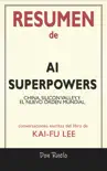 Resumen de AI Superpowers synopsis, comments