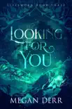 Looking for You synopsis, comments