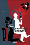 Catholique anonyme sinopsis y comentarios