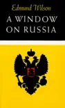 A Window on Russia synopsis, comments