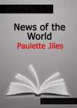News of the World by Paulette Jiles Summary synopsis, comments