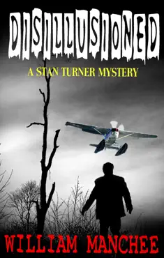 disillusioned, a stan turner mystery vol 2 book cover image