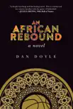 An African Rebound synopsis, comments