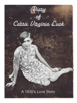 diary of carrie virginia luck book cover image