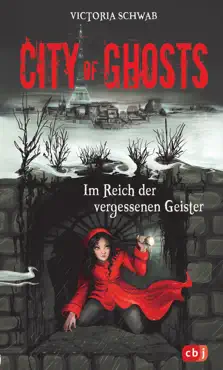 city of ghosts - im reich der vergessenen geister book cover image