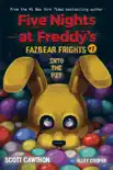Into the Pit: An AFK Book (Five Nights at Freddy’s: Fazbear Frights #1) e-book