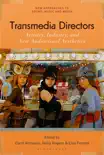 Transmedia Directors synopsis, comments