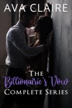 The Billionaire's Vow Complete Series book summary, reviews and downlod