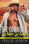 The Cowboy’s Rodeo Rival sinopsis y comentarios