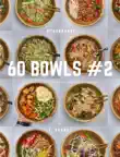 60 Bowls Vol. 2 synopsis, comments