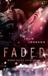 Faded - Wenn alles stillsteht synopsis, comments