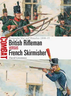 british rifleman vs french skirmisher imagen de la portada del libro