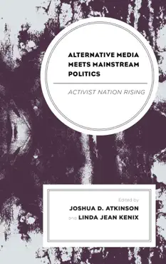 alternative media meets mainstream politics book cover image