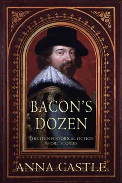 bacon's dozen: thirteen historical fiction short stories book cover image