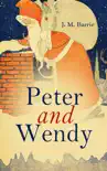 Peter and Wendy synopsis, comments