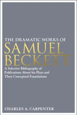 the dramatic works of samuel beckett book cover image