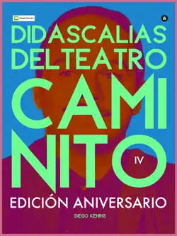 didascalias del teatro caminito, acto iv book cover image