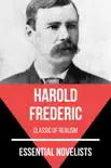 Essential Novelists - Harold Frederic synopsis, comments