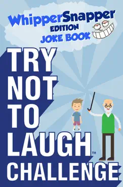 try not to laugh challenge whippersnapper edition book cover image