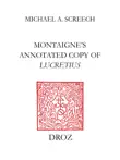 Montaigne’s Annotated Copy of Lucretius sinopsis y comentarios