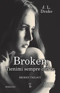 broken. tienimi sempre con te book cover image
