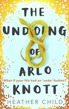 the undoing of arlo knott imagen de la portada del libro