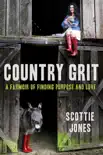 Country Grit synopsis, comments