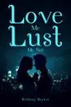 Love Me, Lust Me Not synopsis, comments