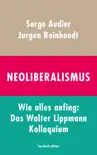 Neoliberalismus synopsis, comments