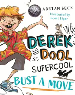 derek dool supercool 1: bust a move imagen de la portada del libro