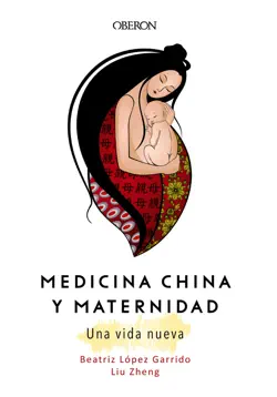medicina china y maternidad. una vida nueva imagen de la portada del libro