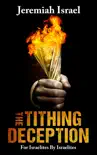 The Tithing Deception synopsis, comments