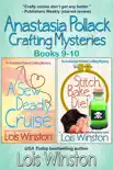 Anastasia Pollack Crafting Mysteries Boxed Set synopsis, comments