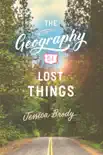 The Geography of Lost Things synopsis, comments