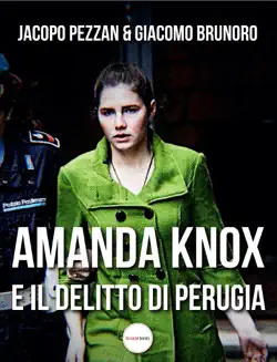 amanda knox e il delitto di perugia book cover image