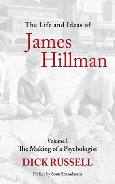 the life and ideas of james hillman book cover image