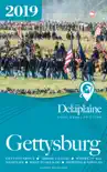 Gettysburg: The Delaplaine 2019 Long Weekend Guide sinopsis y comentarios