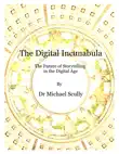 The Digital Incunabula synopsis, comments