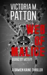 Web Of Malice - Bound By Misery synopsis, comments