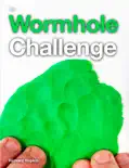 The Wormhole Challenge e-book