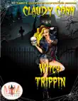 Witch Trippin': Magic and Mayhem Universe sinopsis y comentarios